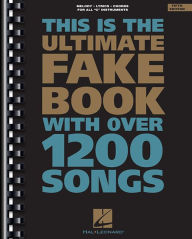 Title: The Ultimate Fake Book: With Over 1,200 Songs, 5th Edition / Edition 5, Author: Hal Leonard Corp.