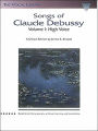 Songs of Claude Debussy: The Vocal Library