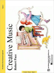 Title: Creative Music, Author: Robert Pace