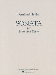Title: Sonata: French Horn and Piano, Author: Bernhard Heiden