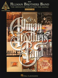 Title: The Allman Brothers Band - The Definitive Collection for Guitar - Volume 3, Author: Allman Brothers