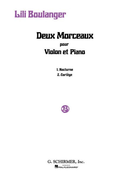 2 Morceaux: Nocturne and Cortege: Violin and Piano