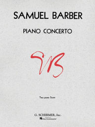 Title: Concerto (2-piano score): Piano Duet, Author: Samuel Barber