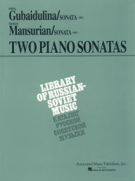 Title: Two Piano Sonatas by Young Soviet Composers: Piano Solo, Author: Sofia Gubaidulina