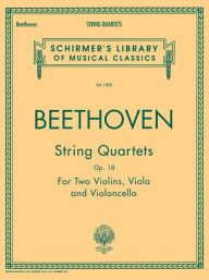 Title: String Quartets, Op. 18: Parts, Author: Ludwig van Beethoven