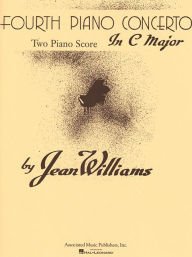 Title: Fourth Piano Concerto in C Major: Piano Duet, Author: Jean Williams