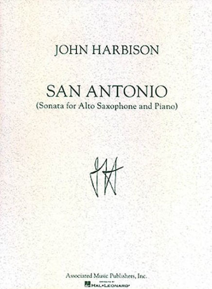 San Antonio Sonata: for Alto Saxophone & Piano