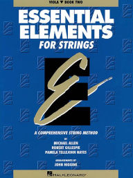 Title: Essential Elements for Strings - Book 2 (Original Series): Viola, Author: Robert Gillespie