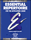 Title: Essential Repertoire for the Developing Choir (Level Two): Mixed Ensemble, Teacher Edition: (Essential Elements for Choir Series), Author: Emily Crocker