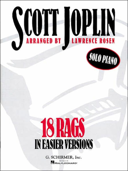 18 Rags in Easier Versions: Piano Solo