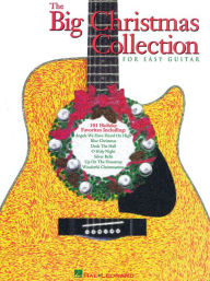 Title: Big Christmas Collection - Easy Guitar, Author: Hal Leonard Corp.
