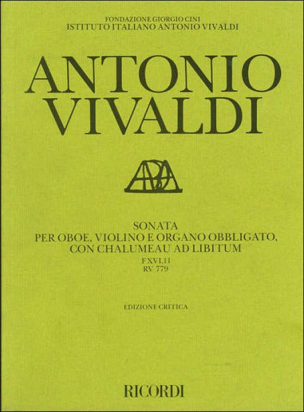 Sonata per Oboe, Violino e Organo Obbligato, Con Chalumeau Ad Libitum: FSVI,II; RV 779, Critical Edition