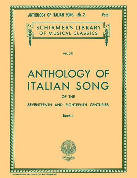 Anthology of Italian Songs of the 17th and 18th Centuries, Book II