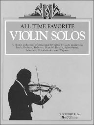 Title: All Time Favorite Violin Solos: Violin and Piano, Author: Hal Leonard Corp.