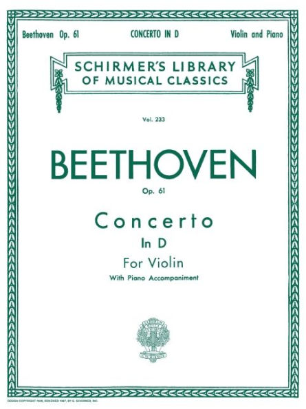 Concerto in D Major, Op. 61: Schirmer Library of Classics Volume 233