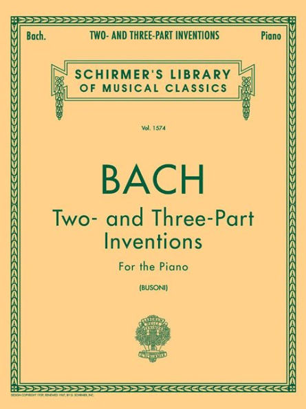 Two- and Three-Part Inventions: Schirmer Library of Classics Volume 1574 Piano Solo