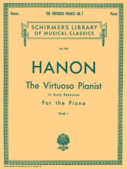 Virtuoso Pianist in 60 Exercises - Book 1: Schirmer Library of Classics Volume 1071 Piano Technique