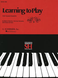 Title: Learning to Play Instructional Series - Book I: Piano Technique, Author: Hal Leonard Corp.