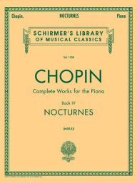 Title: Nocturnes: Schirmer Library of Classics Volume 1550 Piano Solo, Author: Frederic Chopin