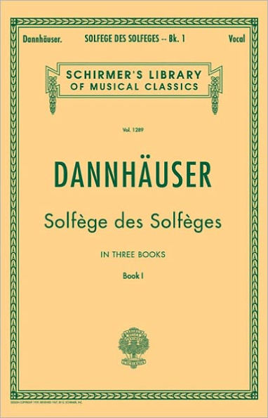 Solfege des Solfeges - Book I: Schirmer Library of Classics Volume 1289 Voice Technique