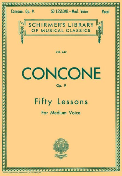 50 Lessons, Op. 9: Schirmer Library of Classics Volume 242 Medium Voice