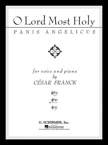 Panis Angelicus (O Lord Most Holy): Medium Voice in G