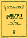 Title: Masterworks For Clarinet and Piano (Schirmer's Library of Musical Classics, Vol. 1747): Works by Weber, Schumann, Mendelssohn, and Brahms: (Schirmer's Library of Musical Classics Series, Vol. 1747), Author: Eric Simon