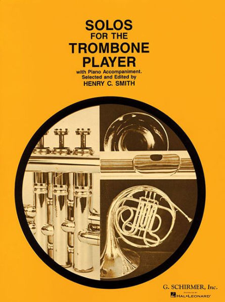 Solos for the Trombone Player: Trombone and Piano Book Only