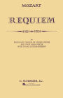 Requiem: For Four-Part Chorus of Mixed Voices and Four Solo Voices with Piano Accompaniment