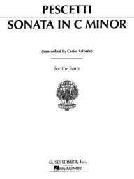Title: Sonata In C Minor For The Harp, Author: G B Pescetti