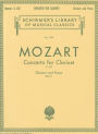 Concerto for Clarinet, K. 622: Clarinet and Piano (Schirmer's Library of Musical Classics Series, Vol. 1792)