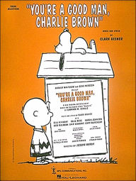 Title: You're a Good Man, Charlie Brown, Author: Clark Gesner