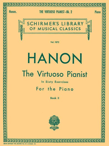 Virtuoso Pianist in 60 Exercises - Book 2: Schirmer Library of Classics Volume 1072 Piano Technique