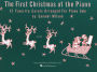 1st Christmas at the Piano: Easy Piano Solo