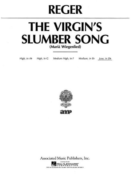 Virgin's Slumber Song: Low Voice in D-Flat