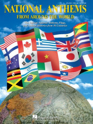 Title: National Anthems from Around the World, Author: Hal Leonard Corp.