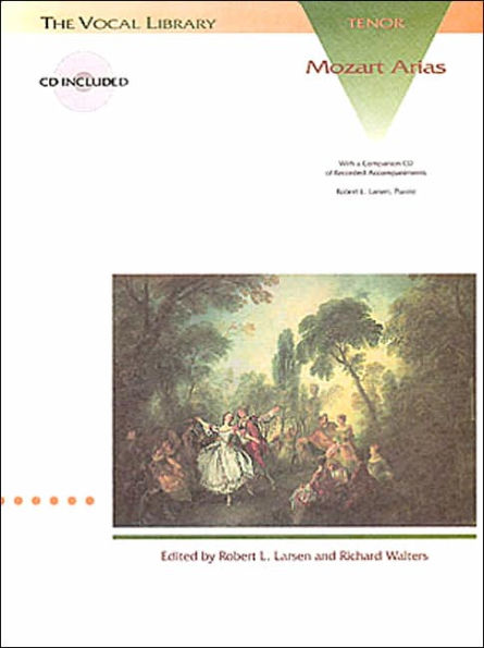 Mozart Arias for Tenor: The Vocal Library