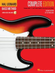 Title: Hal Leonard Bass Method - Complete Edition: Books 1, 2 and 3 Bound Together in One Easy-to-Use Volume! (Bk/Online Audio), Author: Ed Friedland