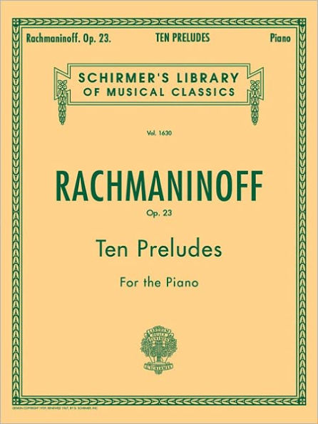 10 Preludes, Op. 23: Schirmer Library of Classics Volume 1630 Piano Solo