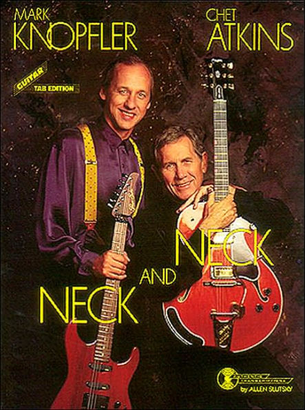 Mark Knopfler/Chet Atkins - Neck and Neck