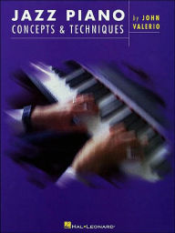 Title: Jazz Piano Concepts & Techniques, Author: Valerio John