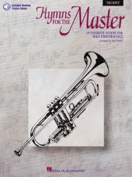 Title: Hymns for the Master - Trumpet (Book/Online Audio), Author: Stan Pethel