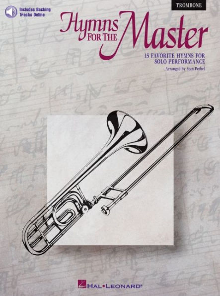 Hymns for the Master - Trombone Book/Online Audio