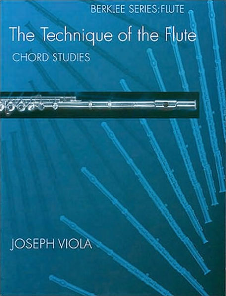 The Technique of the Flute - Chord Studies