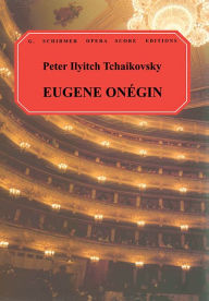 Title: Eugene Onegin: Vocal Score, Author: Henry Reese