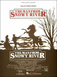 Title: Man from Snowy River, Author: B Rowland