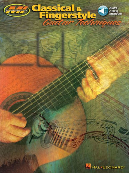 Classical & Fingerstyle Guitar Techniques Book/Online Audio / Edition 1