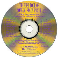 Title: The First Book of Soprano Solos - Part II: Accompaniment CDs (Set of 2), Author: Hal Leonard Corp.