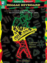 Title: How to Play Reggae Keyboard Book/Online Audio, Author: Jimmy Peart