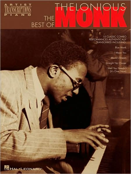 The Best of Thelonious Monk: Piano Transcriptions by Thelonious Monk ...